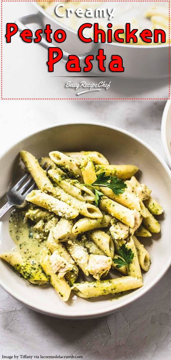 Creamy Pesto Chicken Pasta - Easy Recipe Chef