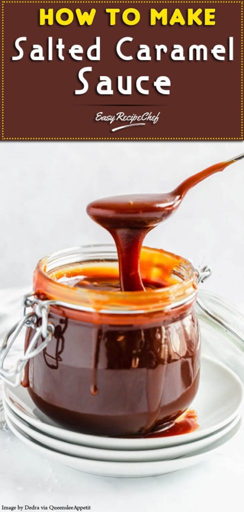 How to Make Salted Caramel Sauce