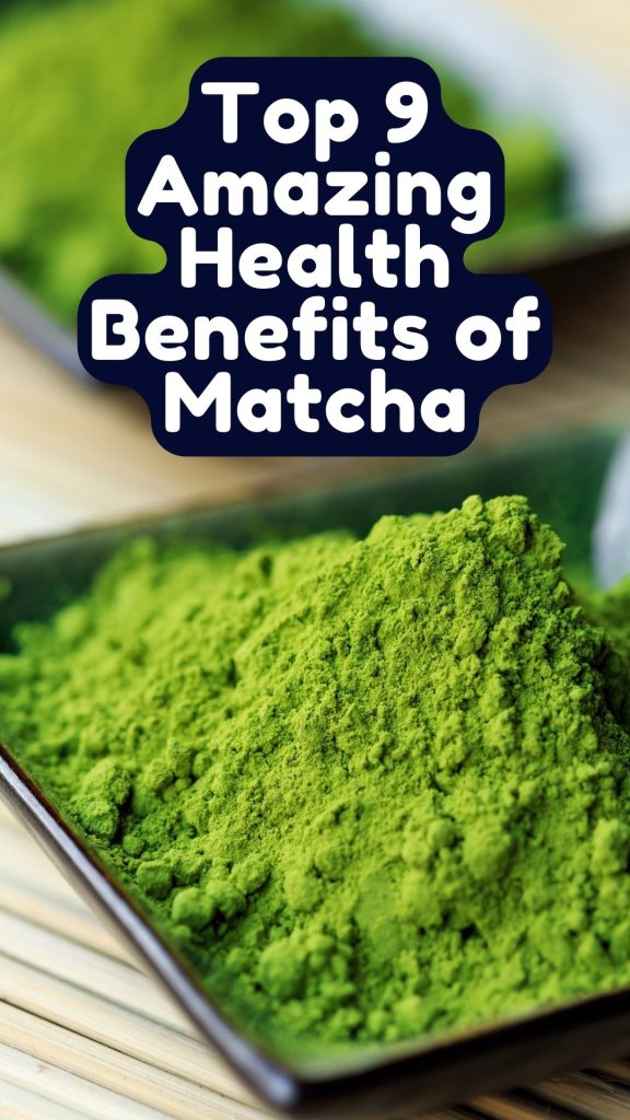 9 Benefits Of Matcha That Will Make You Want To Drink It Every Day 1