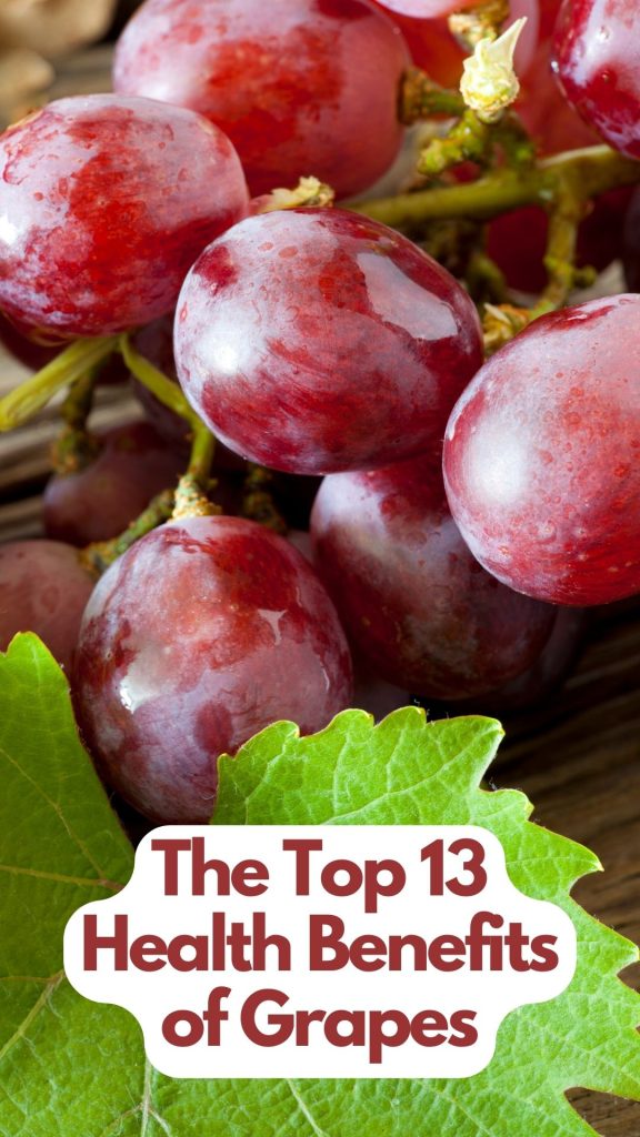 The Top 13 Health Benefits Of Grapes 1