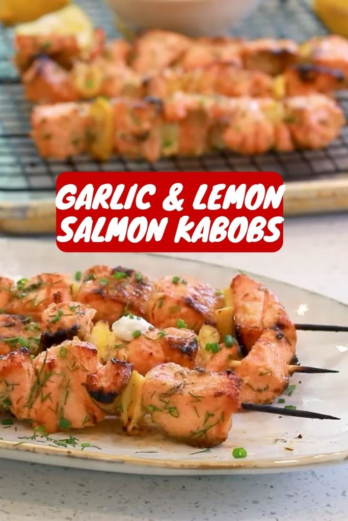 Easy Salmon Kebabs With Lemon, Garlic, And Fresh Herbs 3