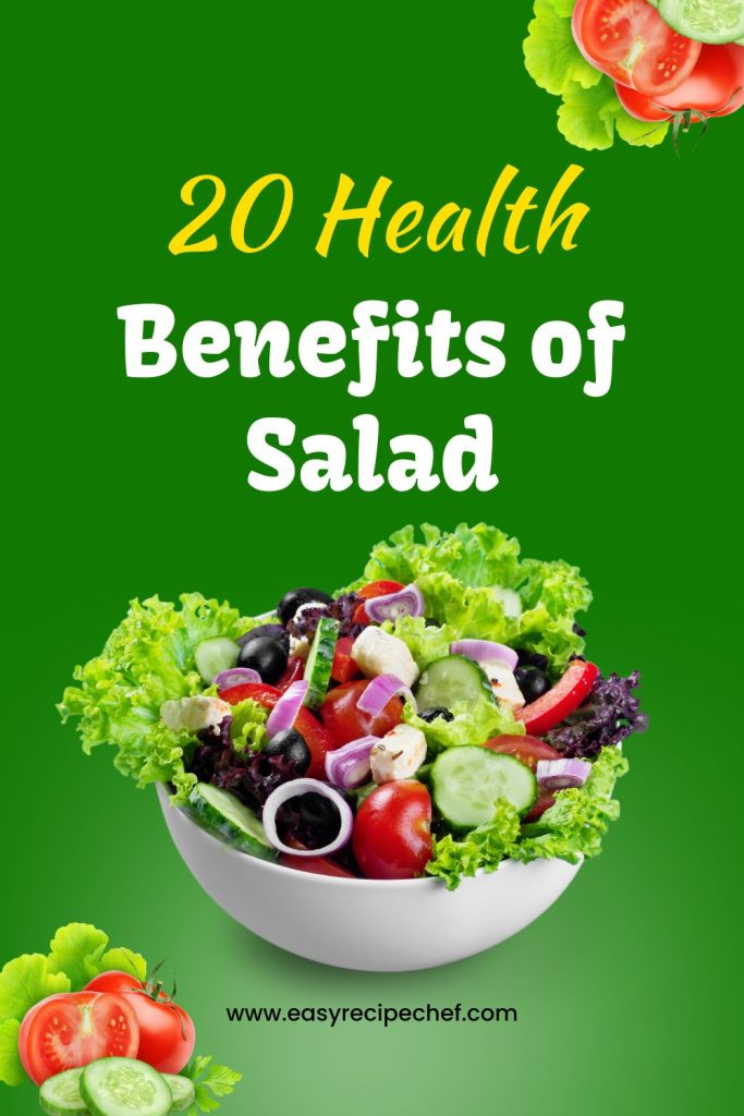 20 Health Benefits Of Salad