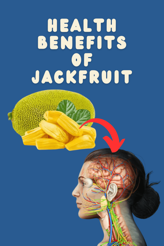 Health Benefits of JACKFRUIT