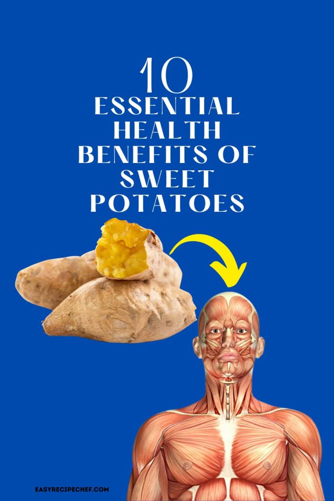 Health Benefits of Sweet Potatoes